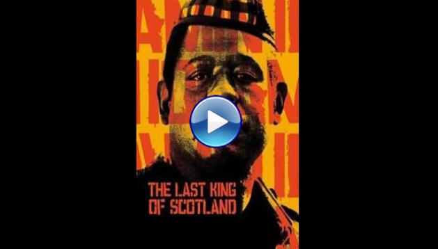 The Last King of Scotland (2006)