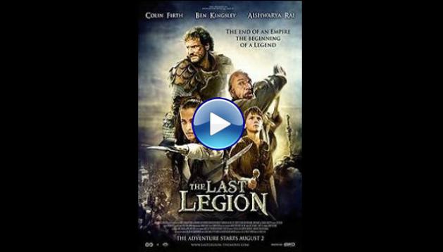 The Last Legion (2007)