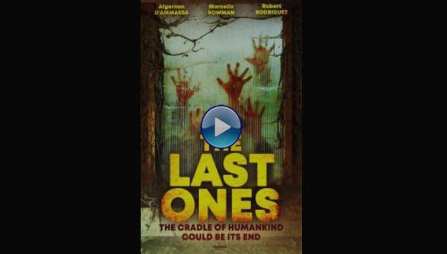 The Last Ones (2012)