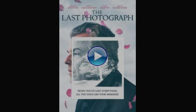 The Last Photograph (2017)