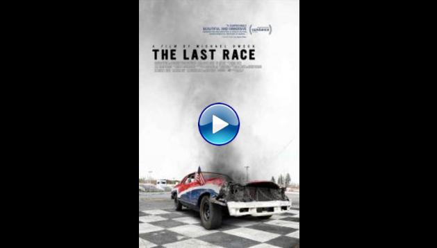 The Last Race (2018)