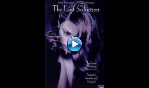 The Last Seduction (1994)