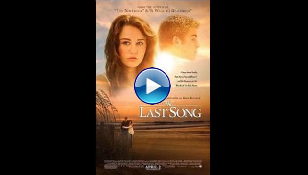 The Last Song (2010)