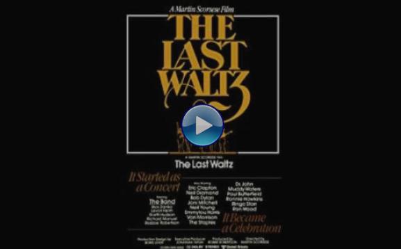 The Last Waltz (1978)