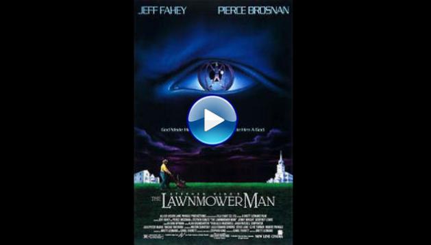 The Lawnmower Man (1992)