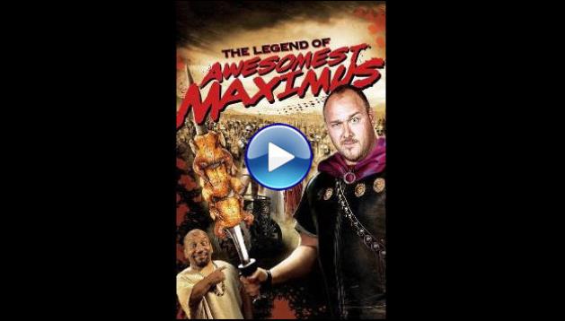 The Legend of Awesomest Maximus (2011)