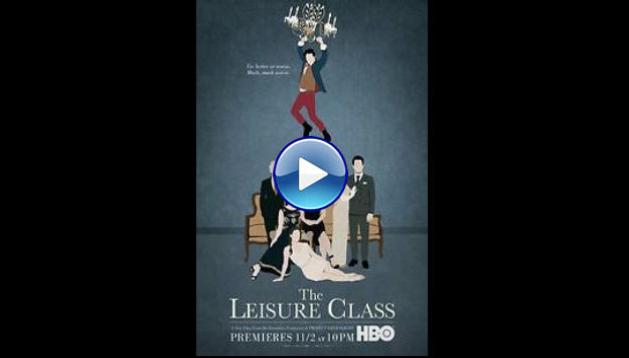 The Leisure Class (2015)