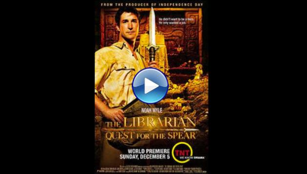 The Librarian: Quest for the Spear (2004)