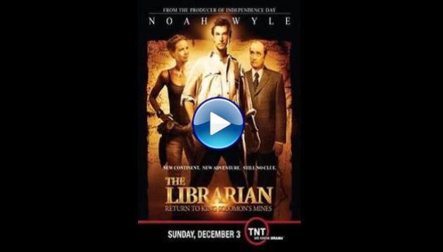 The Librarian: Return to King Solomon's Mines (2006)