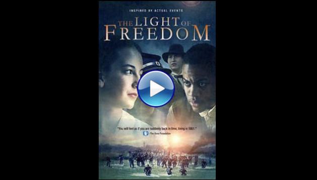 The Light of Freedom (2013)