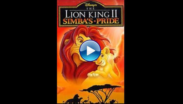 The Lion King 2: Simba's Pride (1998)