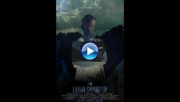 The Long Shadow (2020)