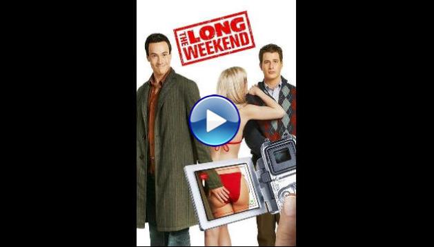 The Long Weekend (2005)