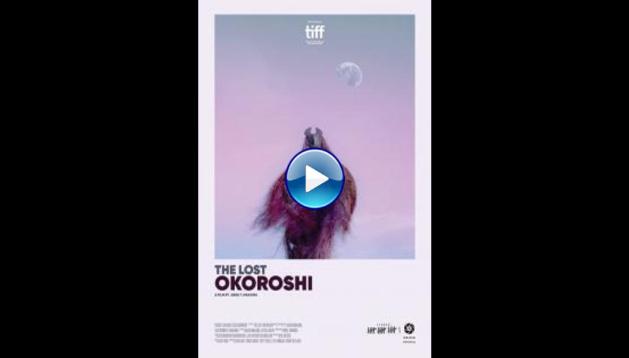 The Lost Okoroshi (2019)