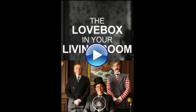 The Love Box in Your Living Room (2022) HD Full Movie Watch Online Free