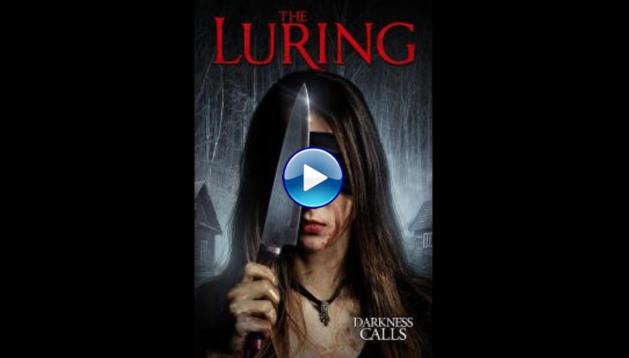 The Luring (2019)