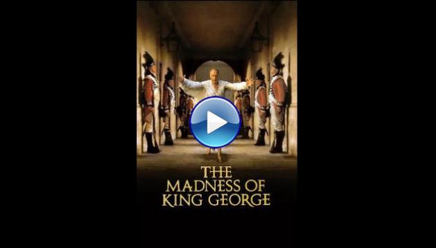 The Madness of King George (1994)