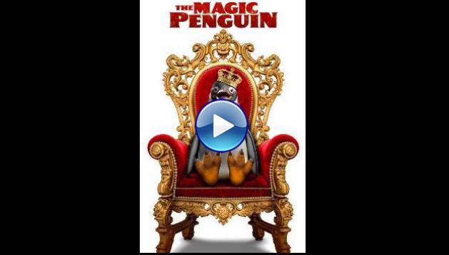 The Magic Penguin (2024)