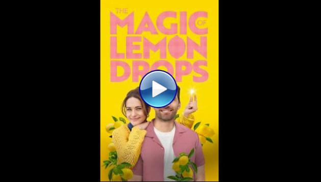 The Magic of Lemon Drops (2024)