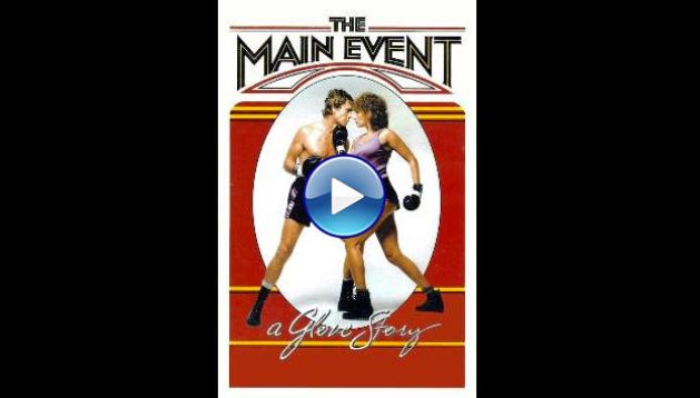 The Main Event (1979)