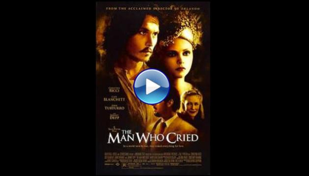 The Man Who Cried (2000)