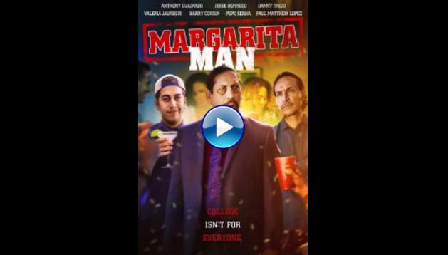 The Margarita Man (2019)