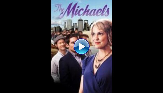 The Michaels (2014)