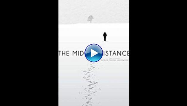 The Middle Distance (2015)