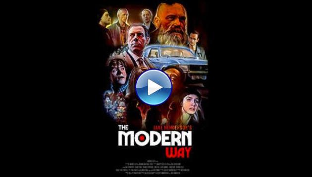 The Modern Way (2022) HD Full Movie Watch Online Free