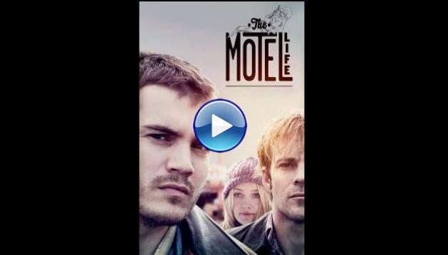 The Motel Life (2012)