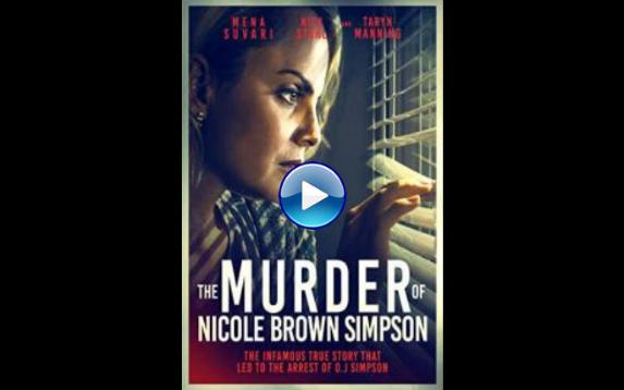 The Murder of Nicole Brown Simpson (2019)