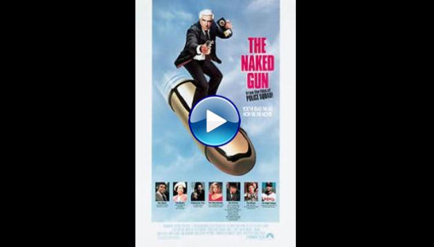 The Naked Gun: From the Files of Police Squad! (1988)