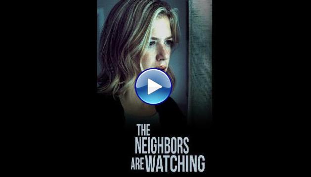 The Neighbors Are Watching (2023)