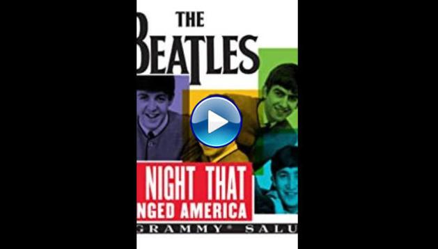 The Night That Changed America: A Grammy Salute to the Beatles (2014)