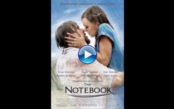 The Notebook (2004)