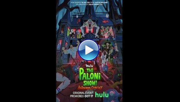 The Paloni Show! Halloween Special! (2022)