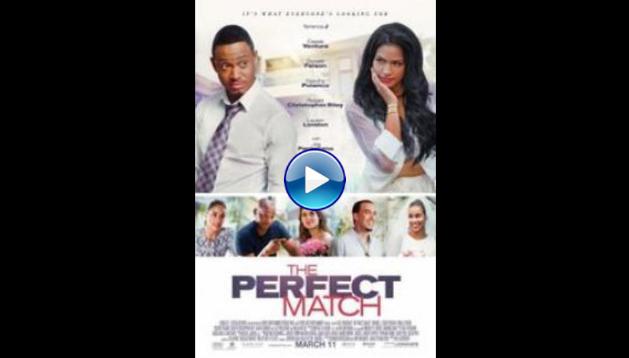 The Perfect Match (2016)