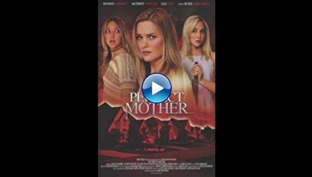 The Perfect Mother (2018)