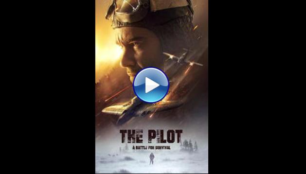 The Pilot. A Battle for Survival (2021)