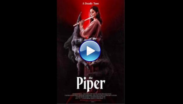 The Piper (2023)