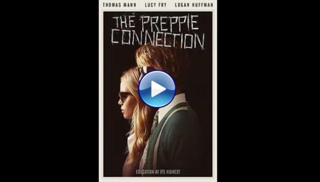 The Preppie Connection (2015)