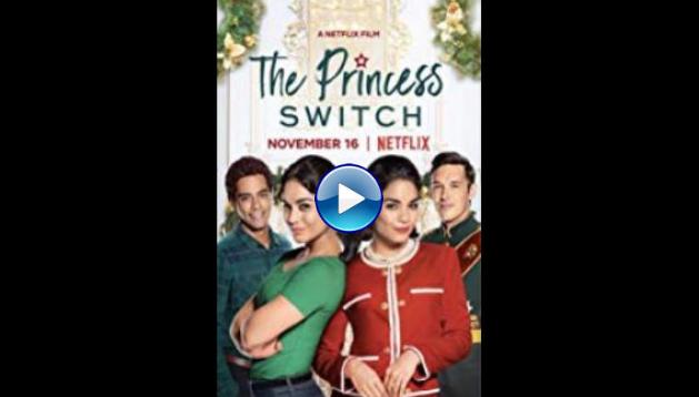 The Princess Switch (2018)