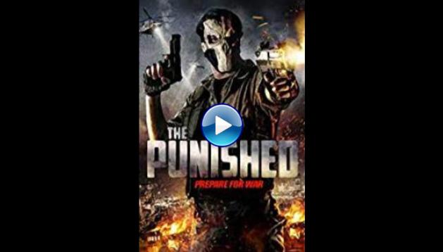 The Punished (2018)