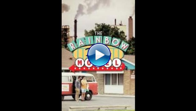 The Rainbow Bridge Motel (2018)