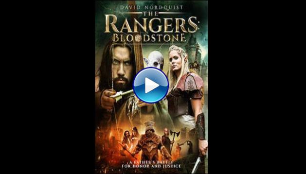 The Rangers: Bloodstone (2021)