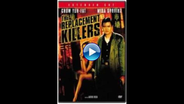 The Replacement Killers (1998)