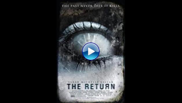 The Return (2006)