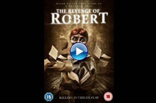 The Revenge of Robert the Doll (2018)