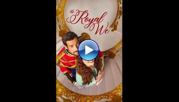The Royal We (2025)