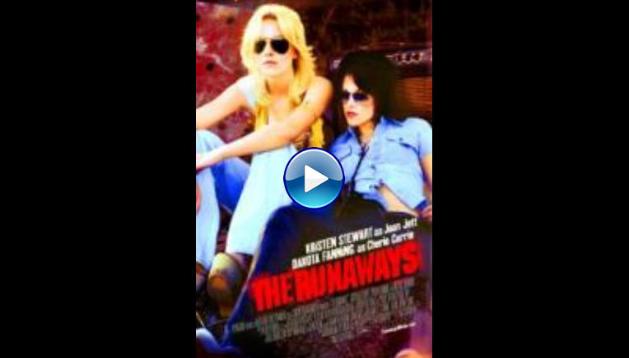 The Runaways (2010)